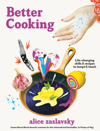 Better Cooking: Life-Changing Skills & Recipes to Tempt & Teach - Parkette.