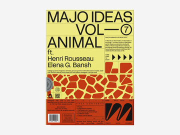 Majo Ideas VOL ⑦ — ANIMAL ft. Henri Rousseau & Elena G. Bansh - Parkette.