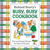 Richard Scarry's Busy, Busy Cookbook - Parkette.