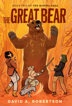The Great Bear: Misewa Saga, Book 2 - Parkette.