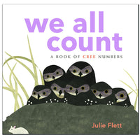 We All Count: A Book of Cree Numbers - Parkette.