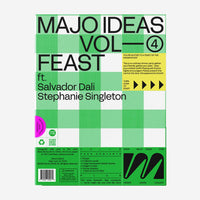 Majo Ideas Vol 4 Feast ft. Salvador Dali and Stephanie Singleton - Parkette.