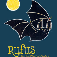Rufus, The Bat Who Loved Colors - Parkette.