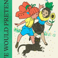 We Would Pretend - Parkette.