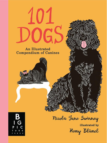 101 Dogs: An Illustrated Compendium of Canines - Parkette.