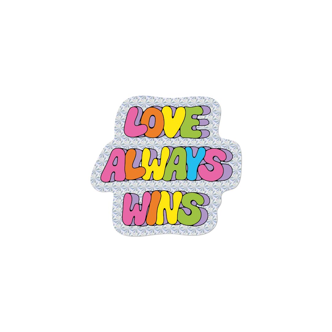 Love Always Wins Sticker