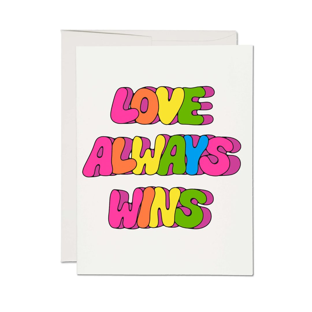 Love Always Wins Greeting Card