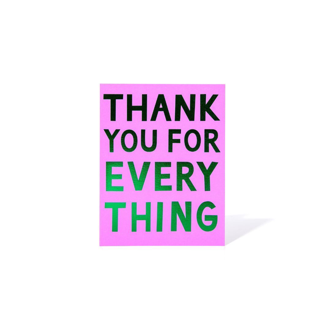 Thank You For Everything Pink and Green Foil Note Card