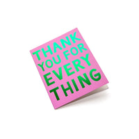 Thank You For Everything Pink and Green Foil Note Card