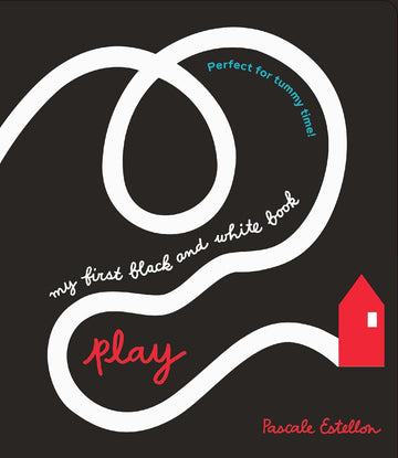 My First Black and White Book: Play! - Parkette.