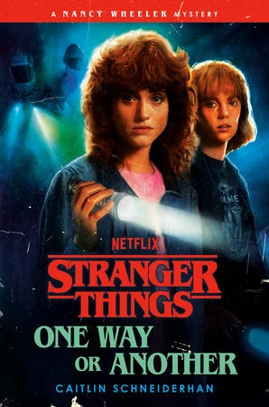 Stranger Things: One Way Or Another