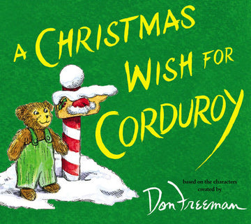 A Christmas Wish for Corduroy - Parkette.