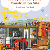 A Day on Fluffyville Construction Site: A Look and Find Book