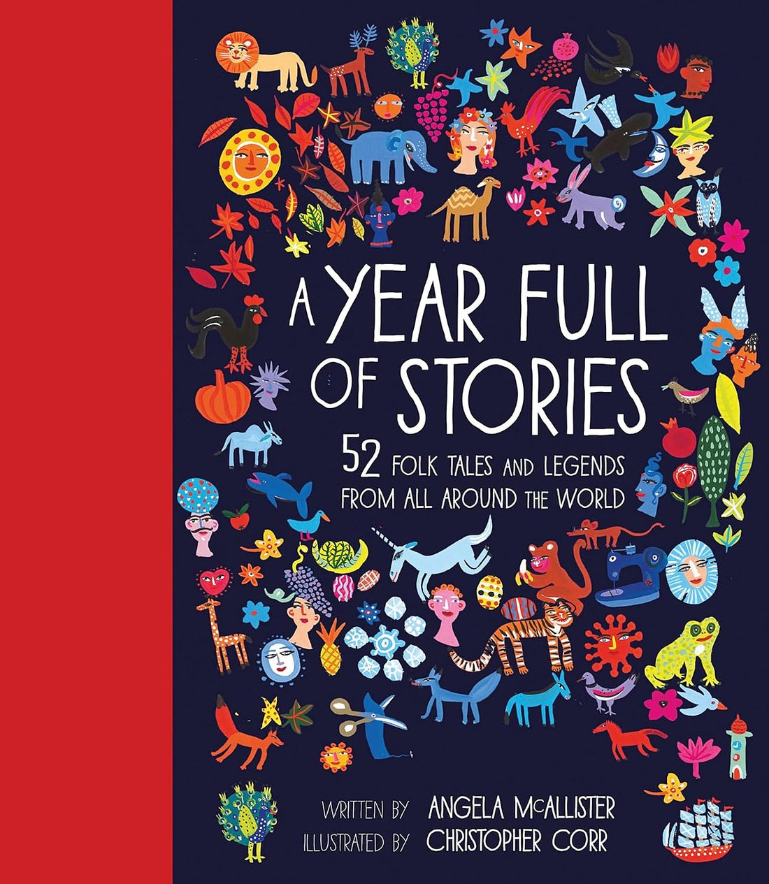 A Year Full of Stories: 52 Folk Tales and Legends From All Around the World
