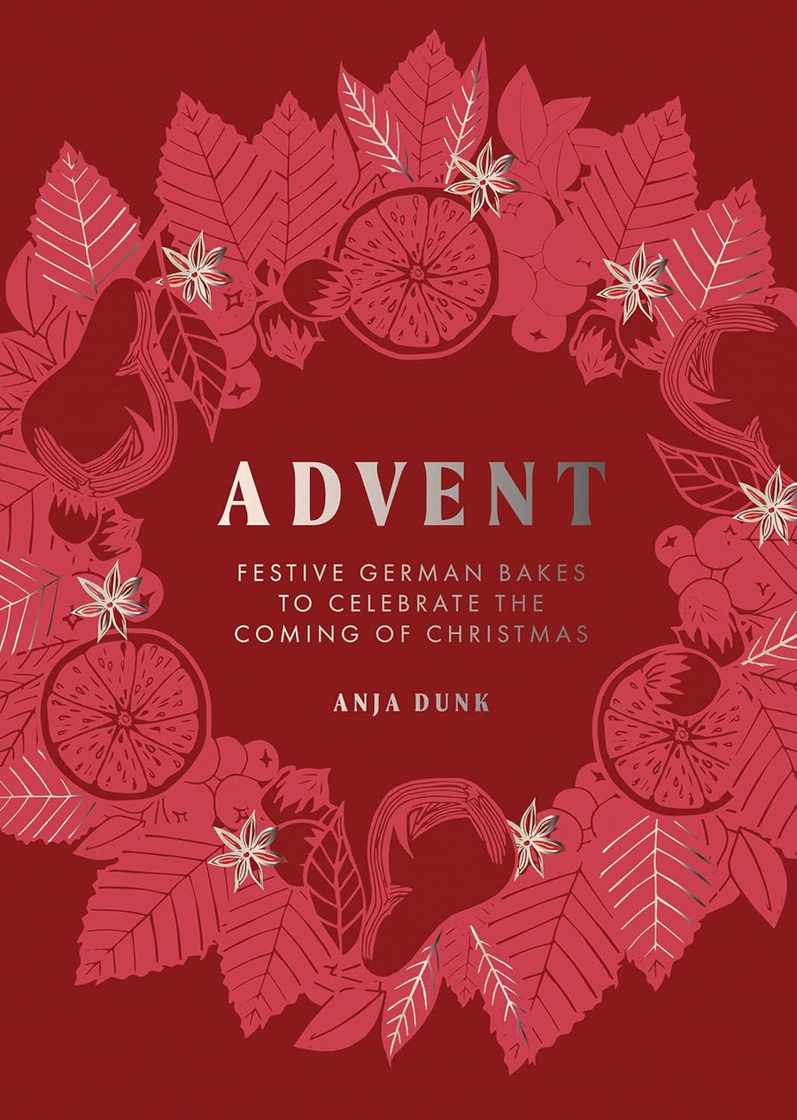 Advent: Festive German Bakes to Celebrate the Coming of Christmas - Parkette.