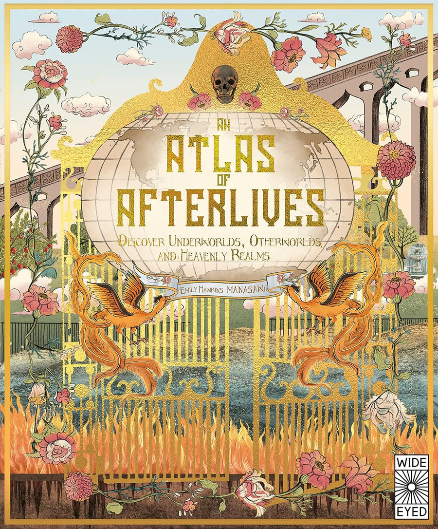 An Atlas of Afterlives: Discover Underworlds, Otherworlds and Heavenly Realms - Parkette.