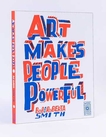 Art Makes People Powerful - Parkette.