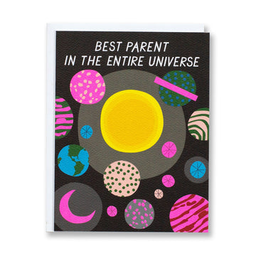 Best Parent in the Entire Universe Note Card - Parkette.