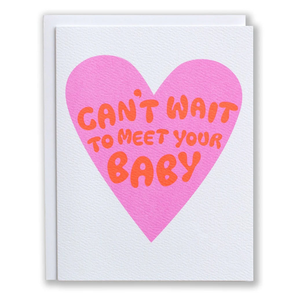 Can't Wait to Meet Your Baby Neon Heart Note Card - Parkette.