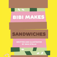 Bibi Makes Sandwiches