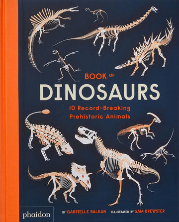 Book of Dinosaurs - 10 Record Breaking Prehistoric Animals - Parkette.