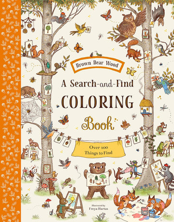 Brown Bear Wood: A Search-and-Find Coloring Book: Over 100 Things to Find - Parkette.