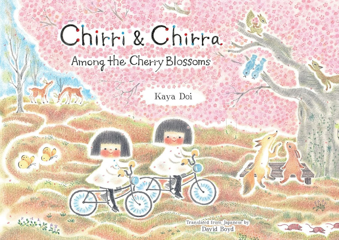 Chirri & Chirra: Among The Cherry Blossoms
