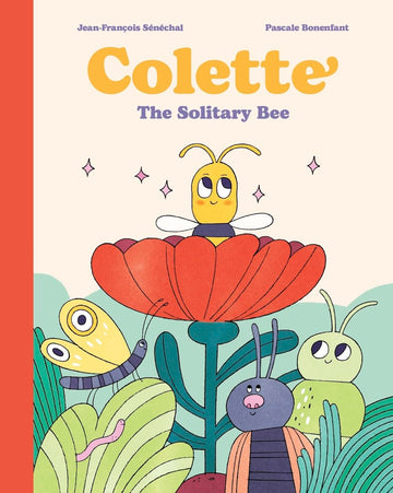 Colette: The Solitary Bee