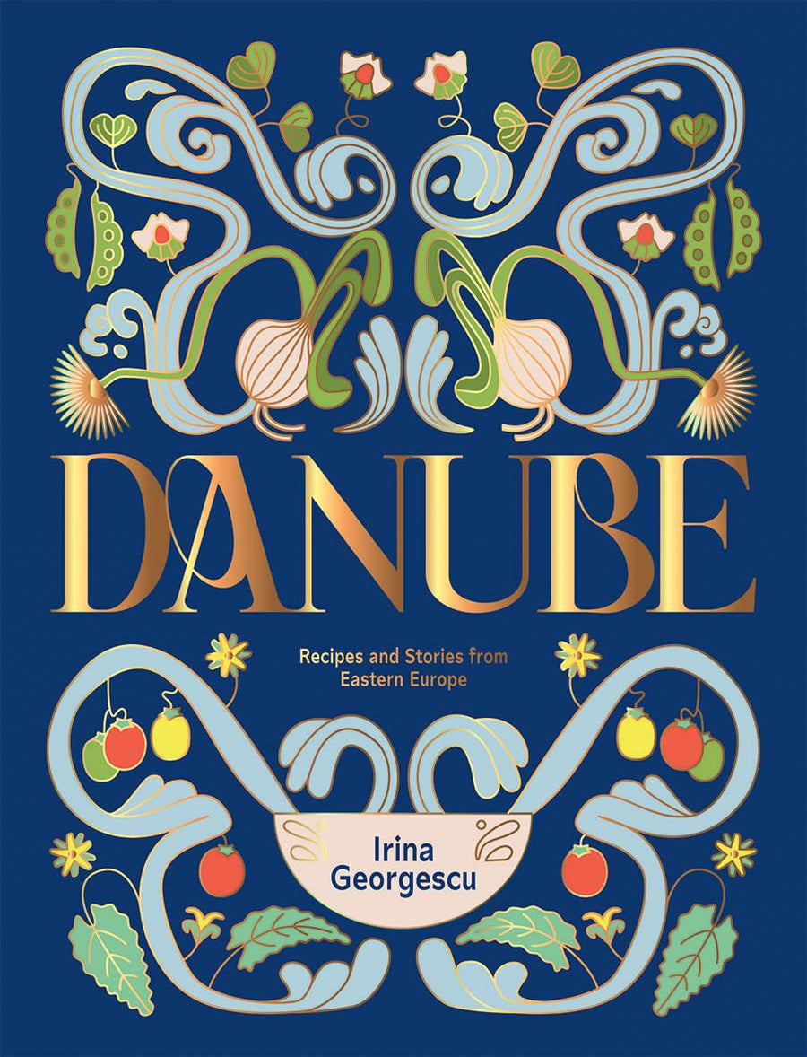 Danube: Recipes and Stories from Eastern Europe - Parkette.