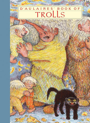 D'Aulaires' Book Of Trolls - Parkette.