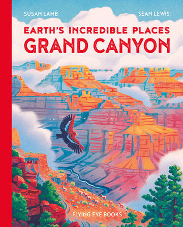 Earth's Incredible Places Grand Canyon - Parkette.