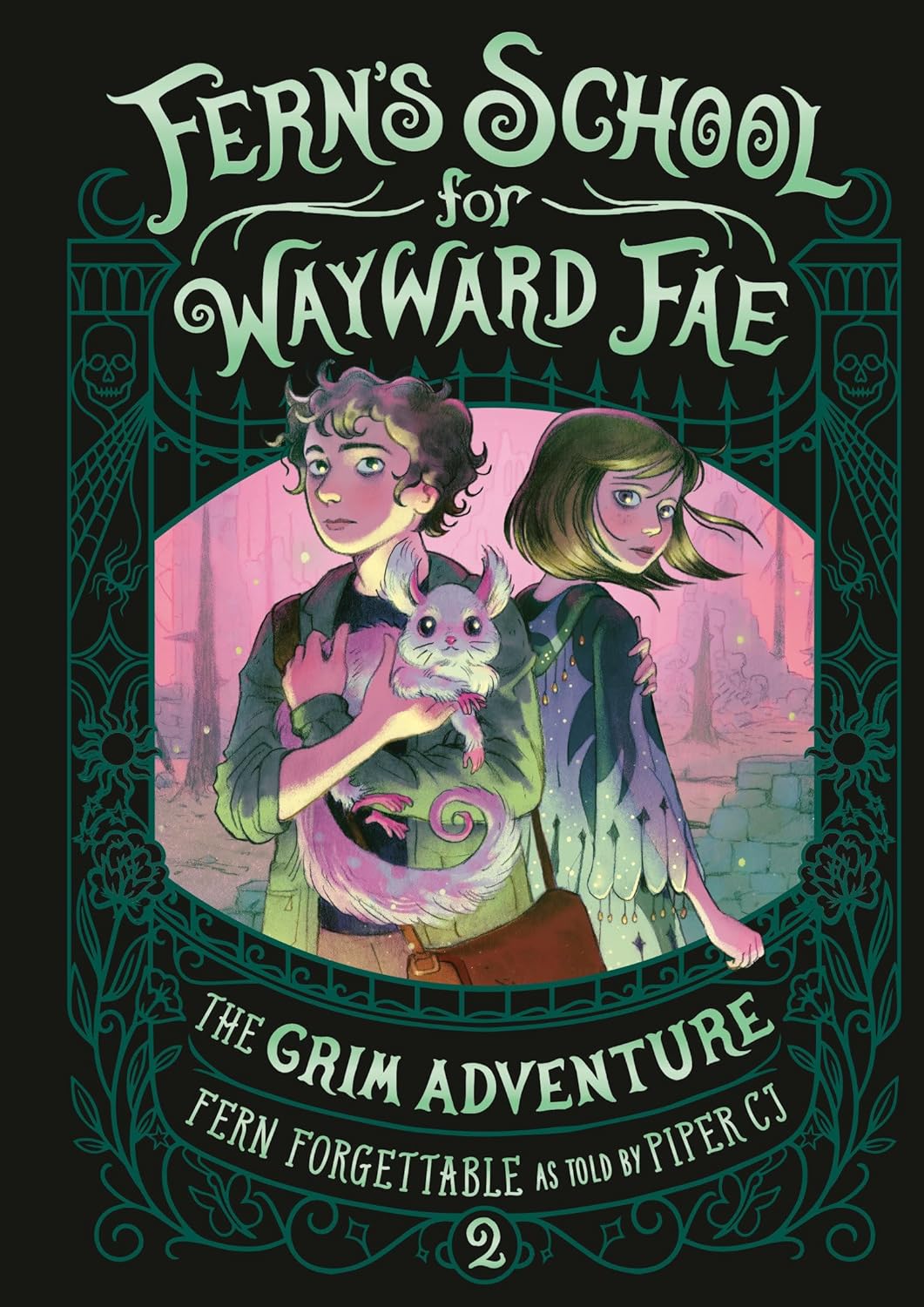 Fern's School for Wayward Fae: The Grim Adventure