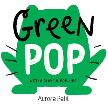 Green Pop (With 6 Playful Pop-Ups!) - Parkette.