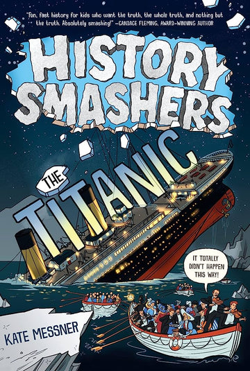 History Smashers: The Titanic - Parkette.
