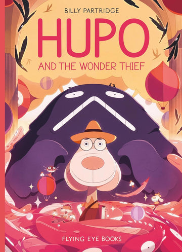 Hupo and the Wonder Thief - Parkette.