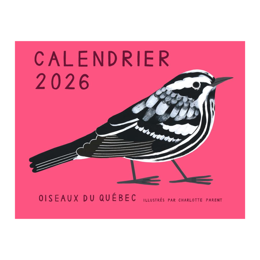 Birds of Québec 2026 Calendar by Charlotte Parent