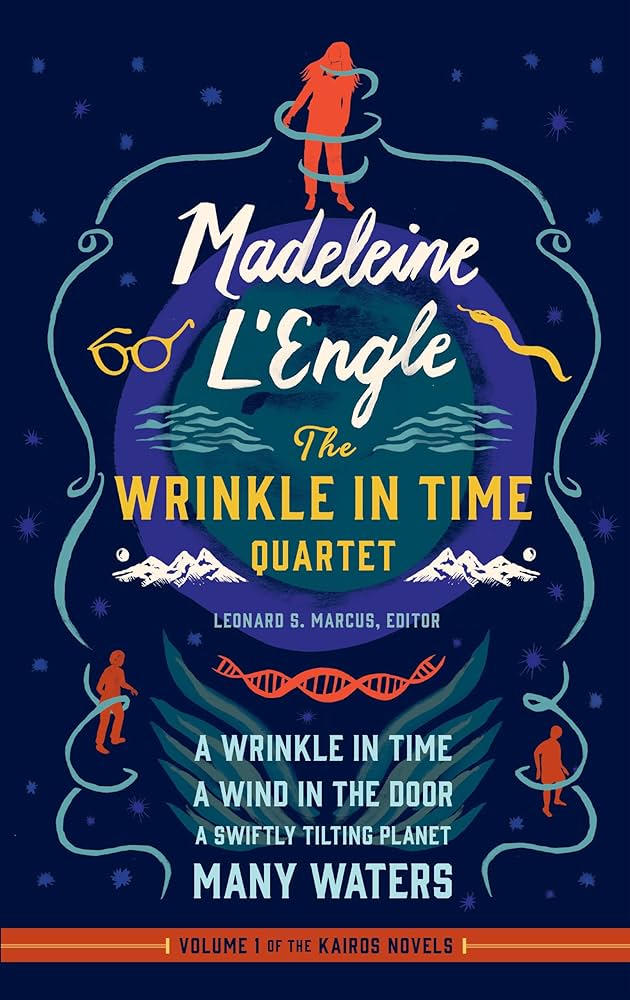 Madeleine L'Engle: The Wrinkle in Time Quartet: A Wrinkle in Time / A Wind in the Door / A Swiftly Tilting Planet / Many Waters
