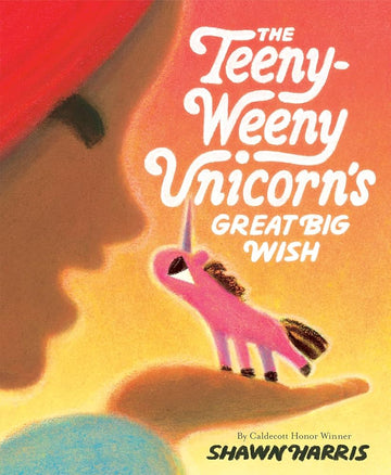 The Teeny-Weeny Unicorn's Great Big Wish - Parkette.