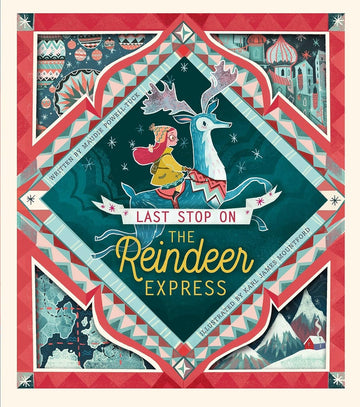 Last Stop on the Reindeer Express - Parkette.