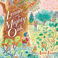 Lennie and the Mighty Oak