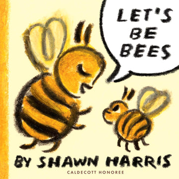 Let's Be Bees - Parkette.