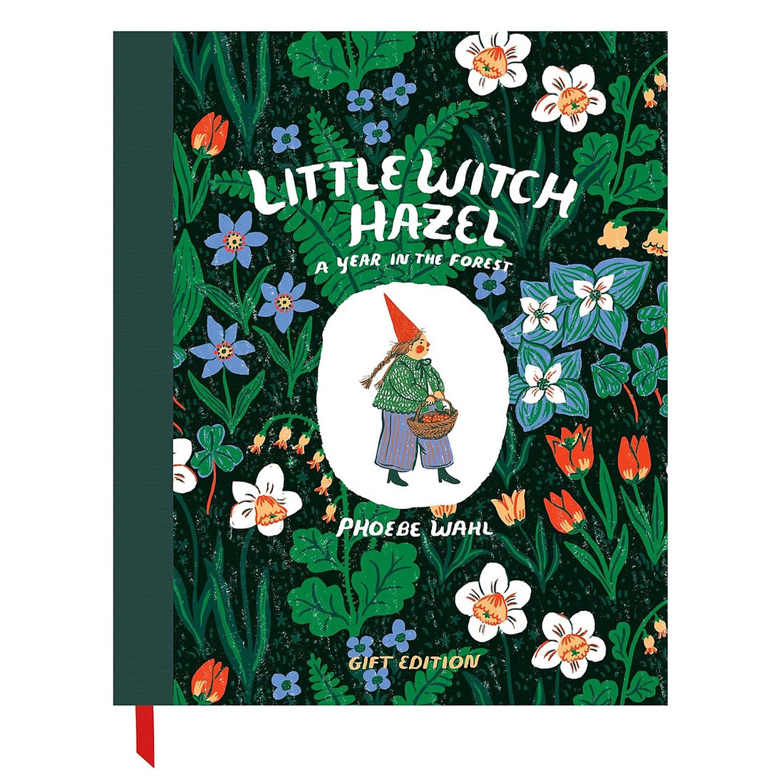 Little Witch Hazel: A Year In The Forest Gift Edition