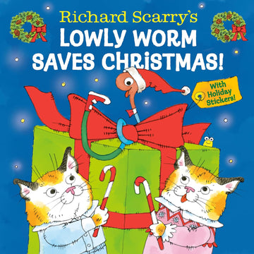 Richard Scarry's Lowly Worm Saves Christmas! - Parkette.