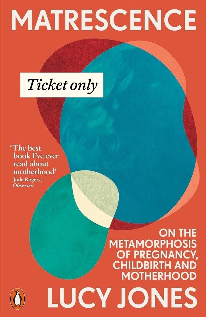 Matrescence Book Club: Ticket Only - Parkette.