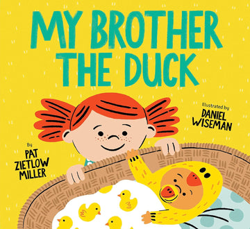 My Brother the Duck - Parkette.