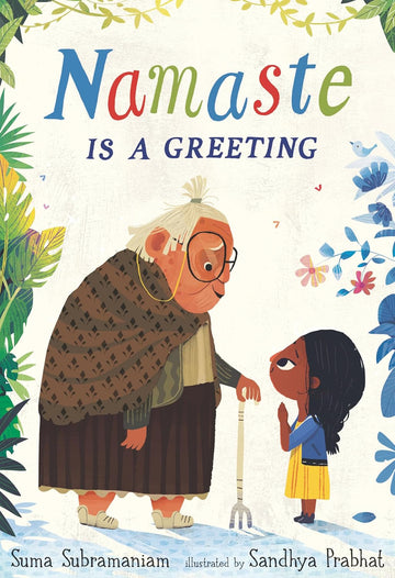 Namaste is a Greeting - Parkette.