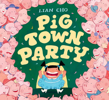 Pig Town Party - Parkette.