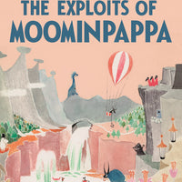 The Exploits of Moominpappa - Parkette.