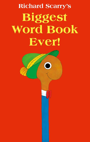 Richard Scarry's Biggest Word Book Ever - Parkette.