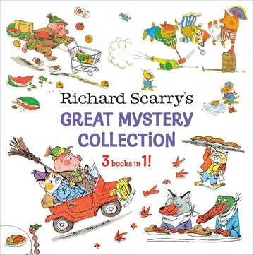 Richard Scarry's Great Mystery Collection: 3-books-in-1! - Parkette.